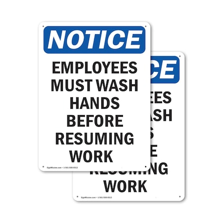 Signmission Safety Culture Sign, 12 in Width, Aluminum, Rectangle OS-2PACK-NS-A-1218-V-11970